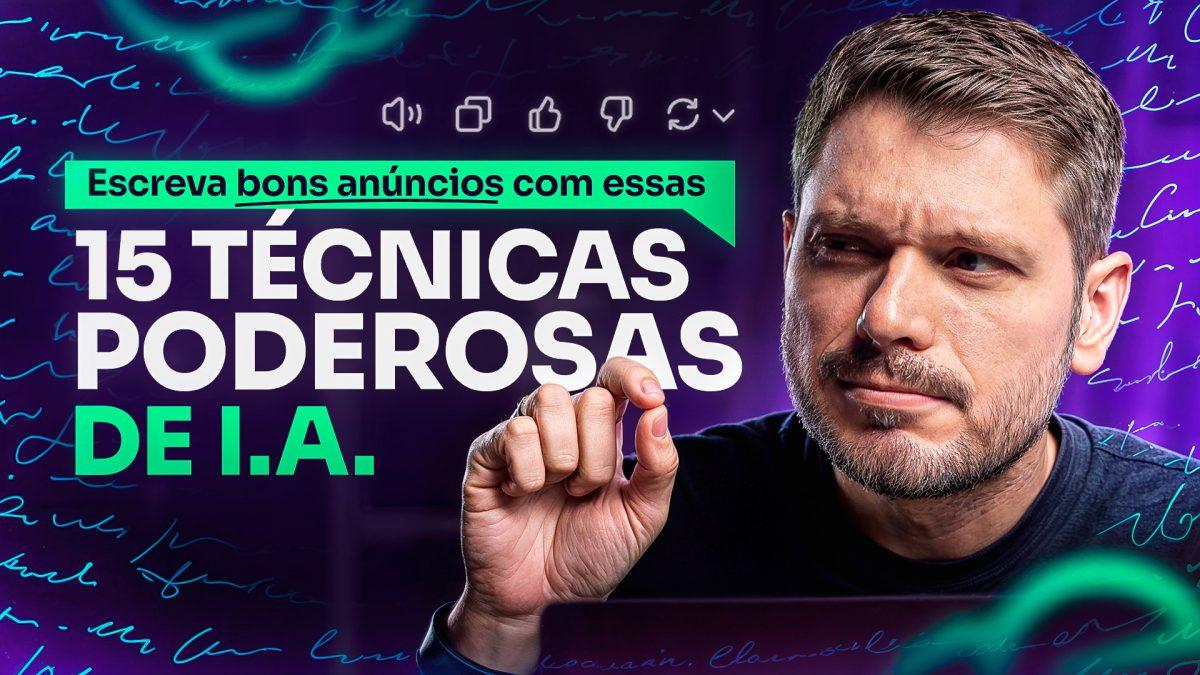 As 15 Fórmulas para Escrever Melhores Anúncios com Inteligência Artificial